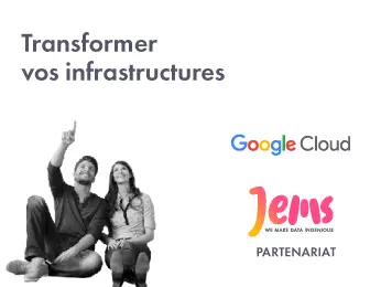 jems partenaire google cloud